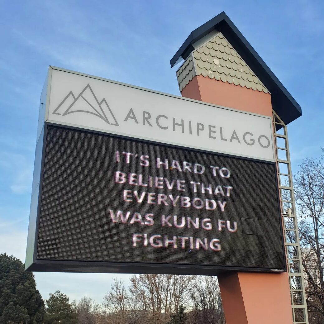 There's a billboard on I-25 in downtown Denver catching eyes with silly messages