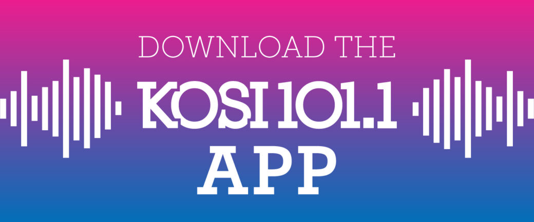 Download the KOSI 101.1 App
